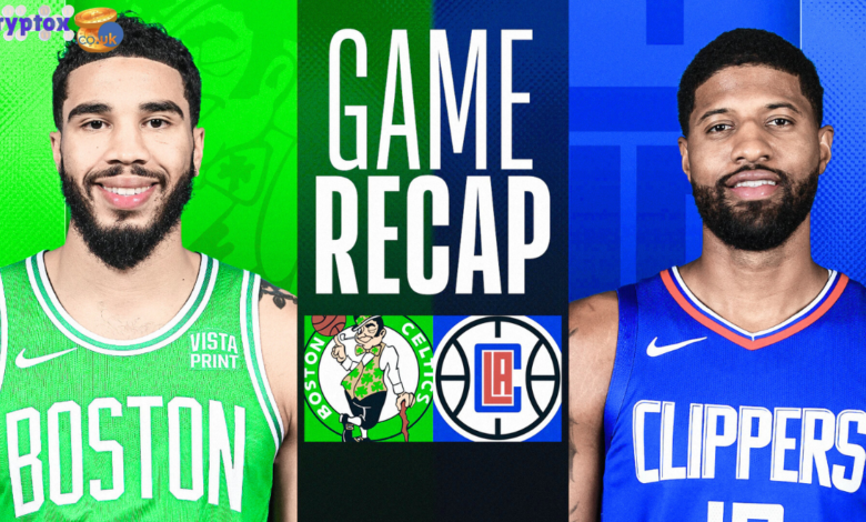 La clippers vs boston celtics match player stats